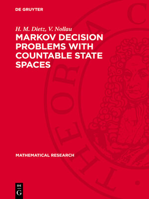 cover image of Markov Decision Problems with Countable State Spaces